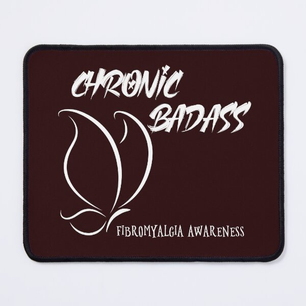 Item preview, Chronic Badass for Fibromyalgia Awareness designed and sold by Paulele.