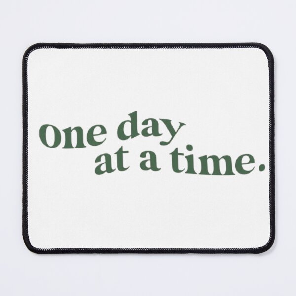 Item preview, one day at a time. designed and sold by Blessyourself.