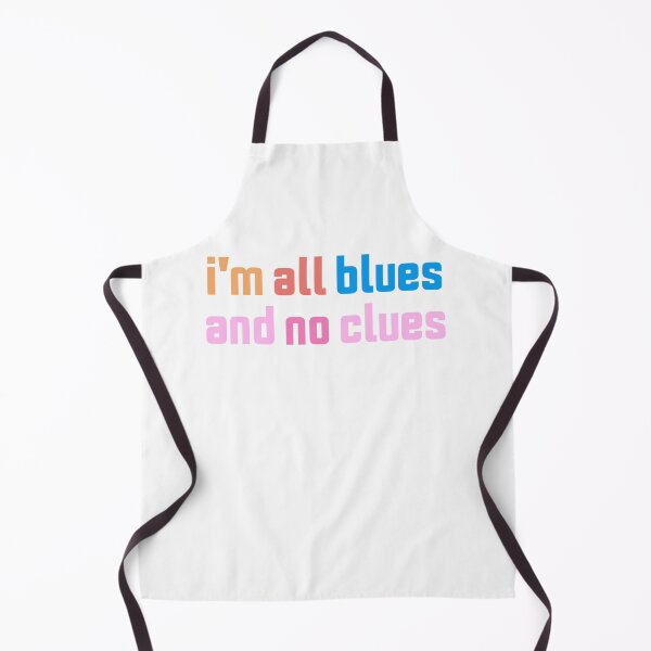 Item preview, i'm all blues and no clues designed and sold by azzeddine ⭐⭐⭐⭐⭐.