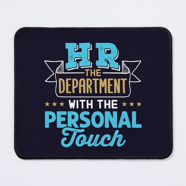 Item preview, HR The Department With The Personal Touch designed and sold by jaygo.