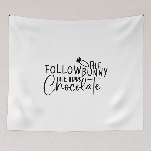 Item preview, Follow the Bunny He has Chocolate Happy Easter designed and sold by miraipa.