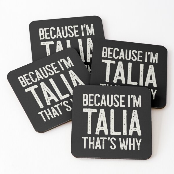 Item preview, Because I’m Talia That’s Why Funny Personalized Name designed and sold by MariosNydras.