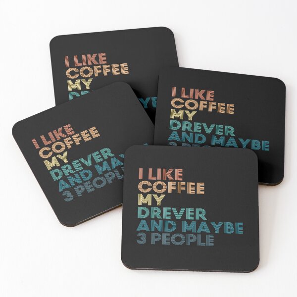 Item preview, I Like Coffee My Drever And Maybe 3 People designed and sold by kindxinn.