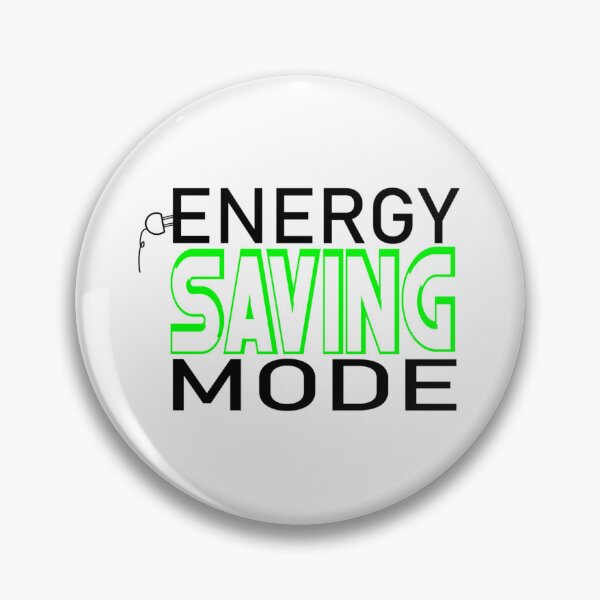 Item preview, I&x27;m not Lazy, Energy Saving Mode, Power Saving Mode Essential . designed and sold by scottsurswab.