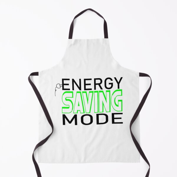Item preview, I&x27;m not Lazy, Energy Saving Mode, Power Saving Mode Essential . designed and sold by scottsurswab.