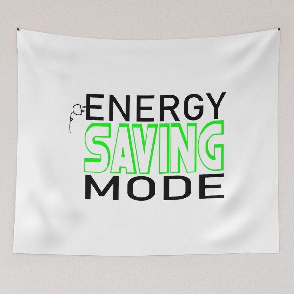 Item preview, I&x27;m not Lazy, Energy Saving Mode, Power Saving Mode Essential . designed and sold by scottsurswab.