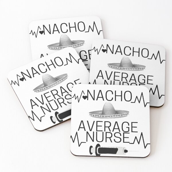 Item preview, Nacho Average Nurse , funny nurse day designed and sold by Caasiblazer.