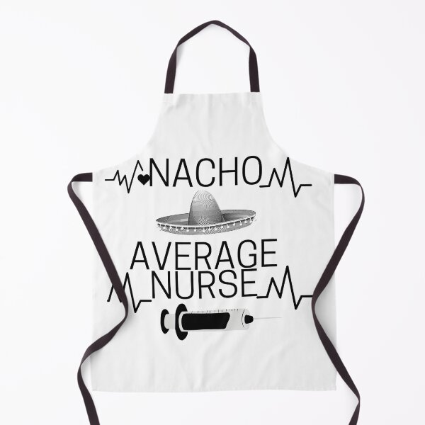 Item preview, Nacho Average Nurse , funny nurse day designed and sold by Caasiblazer.
