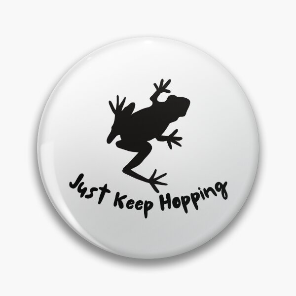 Item preview, Just Keep hopping Frog Aesthetic Frog Pun Inspirational Quote designed and sold by CaitU.