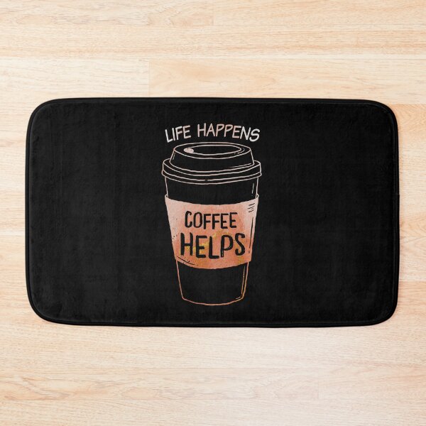 Item preview, Life Happens, Coffee Helps - Coffee Funny quote designed and sold by OutcastBrain.