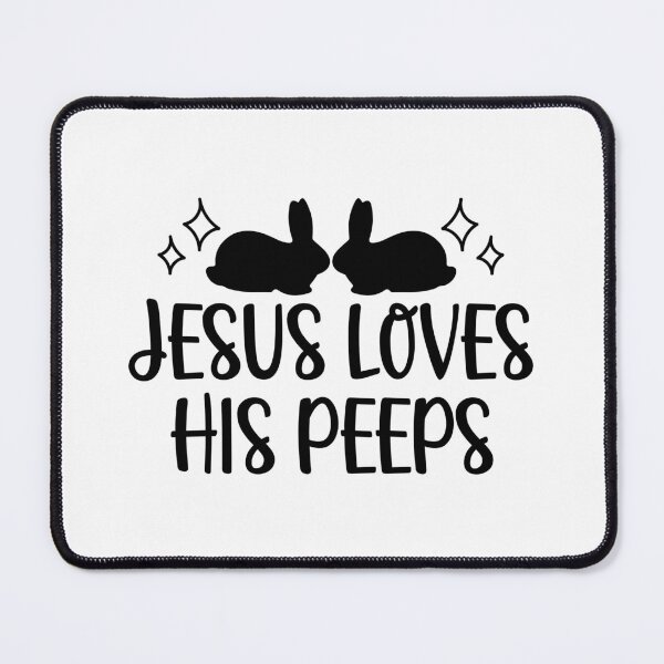 Item preview, Jesus Loves His Peeps Happy Easter designed and sold by miraipa.