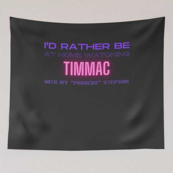 Item preview, Timmac poggers stepson twitch youtube content creator designed and sold by LAST WEEK'S STOLEN AESTHETICS.