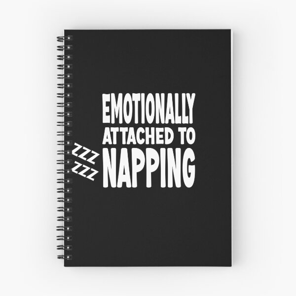 Item preview, EMOTIONALLY ATTACHED TO NAPPING (WHITE) - FEELING LAZY designed and sold by Kimirina.