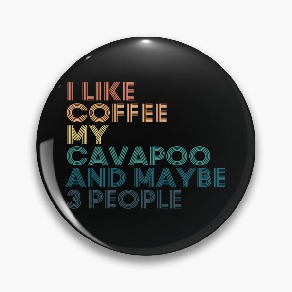 Artikelvorschau, Ich mag Kaffee, mein Cavapoo und vielleicht 3 Leute entworfen und verkauft von kindxinn.