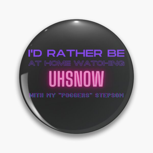 Item preview, Uhsnow poggers stepson twitch youtube content creator designed and sold by LAST WEEK'S STOLEN AESTHETICS.
