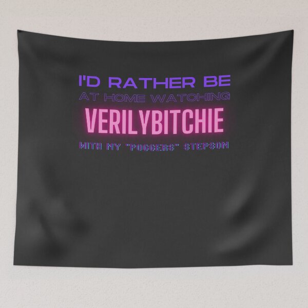 Item preview, Verilybitchie poggers stepson twitch youtube content creator designed and sold by LAST WEEK'S STOLEN AESTHETICS.