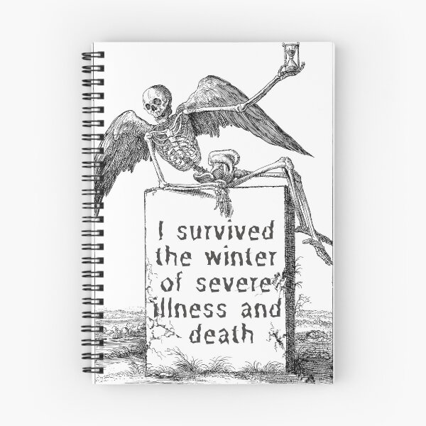 Item preview, I Survived The Winter Of Severe Illness And Death designed and sold by SweetbeStore.