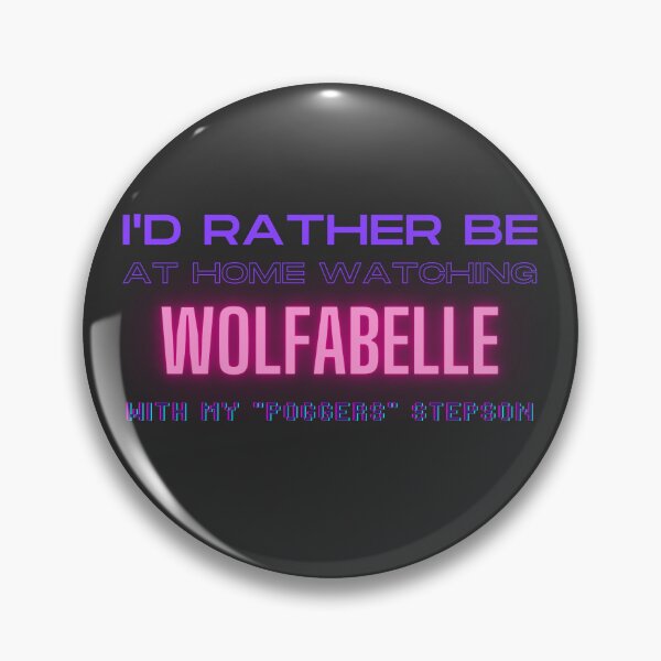 Item preview, Wolfabelle poggers stepson twitch youtube content creator designed and sold by LAST WEEK'S STOLEN AESTHETICS.