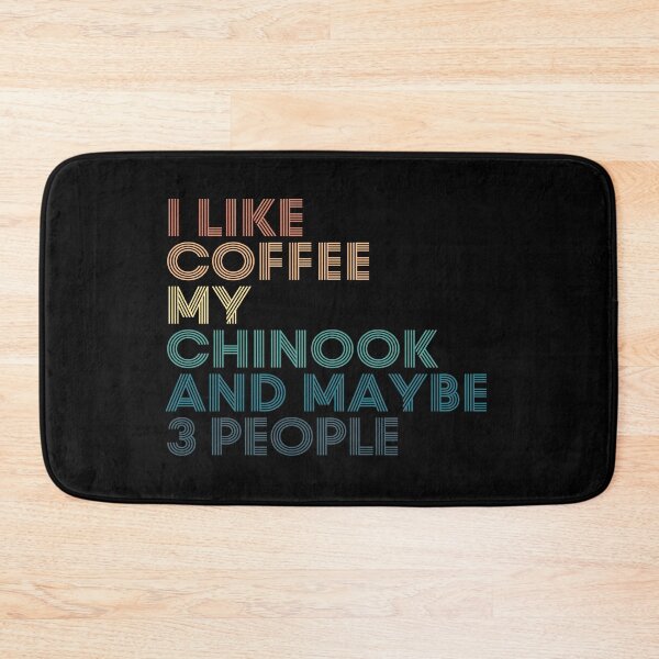 Item preview, I Like Coffee My Chinook And Maybe 3 People designed and sold by kindxinn.