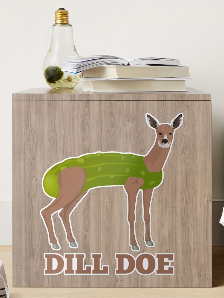 Dill Doe - Funny Pickle Deer Sticker for Sale by Cedroad Shirts