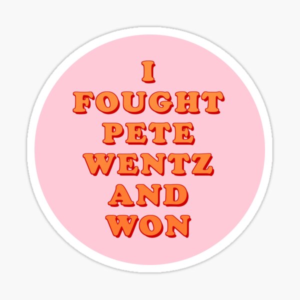 ✰ I Fought Pete Wentz And Won Sticker by sexbirthdeaths