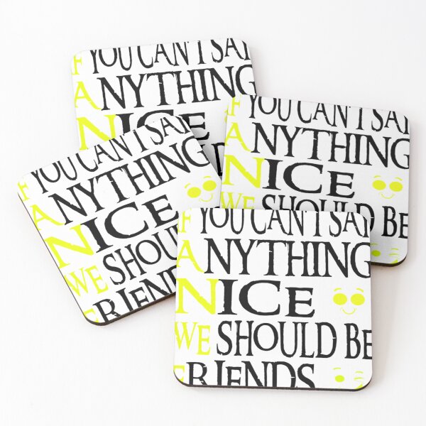 Item preview, if you can&x27;t say anything nice we should be friends Classic . designed and sold by scottsurswab.