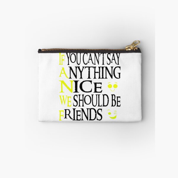 Item preview, if you can&x27;t say anything nice we should be friends Classic . designed and sold by scottsurswab.