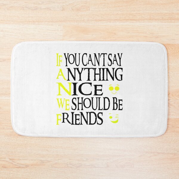 Item preview, if you can&x27;t say anything nice we should be friends Classic . designed and sold by scottsurswab.