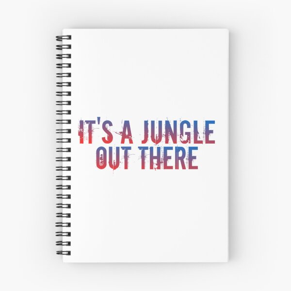 Item preview, It_s a jungle out there quote    designed and sold by MaxMerchShopp.