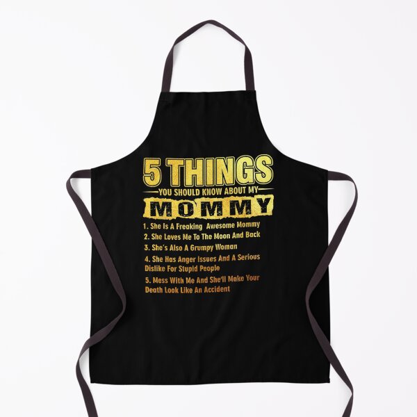 Item preview, 5 Things You Should Know About My Mommy Funny designed and sold by midoxthemagnent.