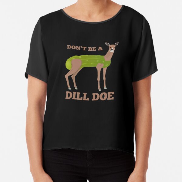 A Cute Dill Doe Funny Pickles Gifts T-Shirt