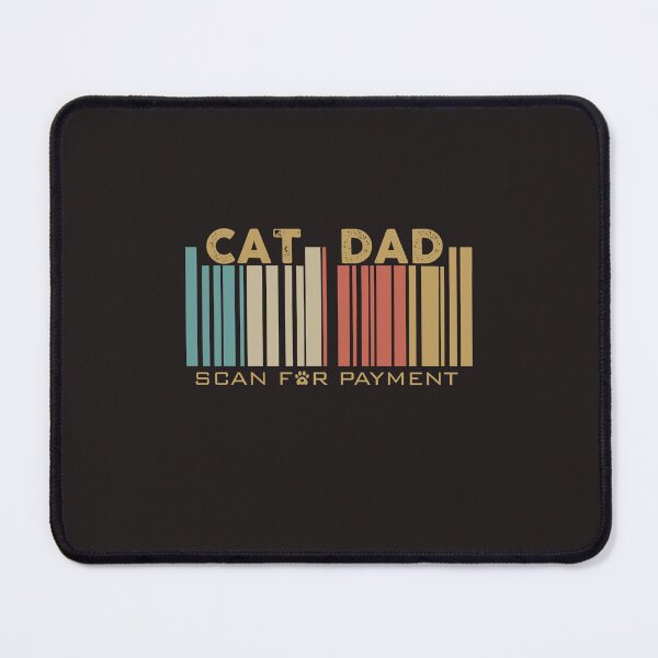 Item preview, Cat Dad Scan For Payment designed and sold by sssweetness.