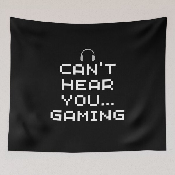 Item preview, Funny Gamer wear - Can't hear you. Gaming designed and sold by Jamiecsmith1986.