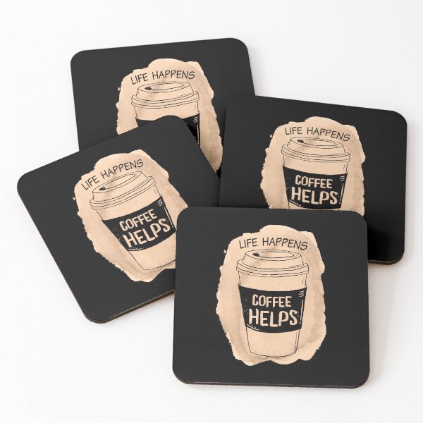 Item preview, Life Happens, Coffee Helps - Coffee Funny quote designed and sold by OutcastBrain.