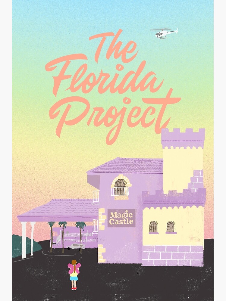 Discover The Florida Project Premium Matte Vertical Poster