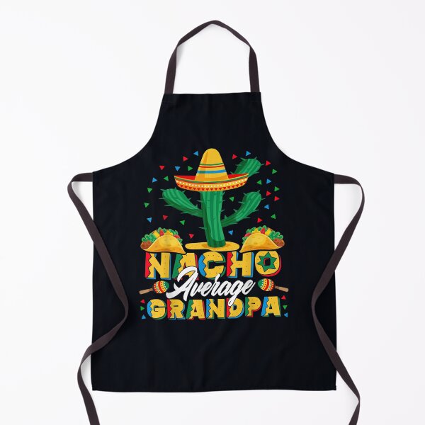 Item preview, Cinco De Mayo Nacho Promedio Abuelo Nachos designed and sold by DeannaMarks.