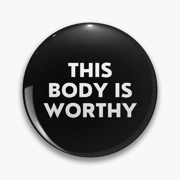 Item preview, This Body is Worthy designed and sold by ApparelFactory.