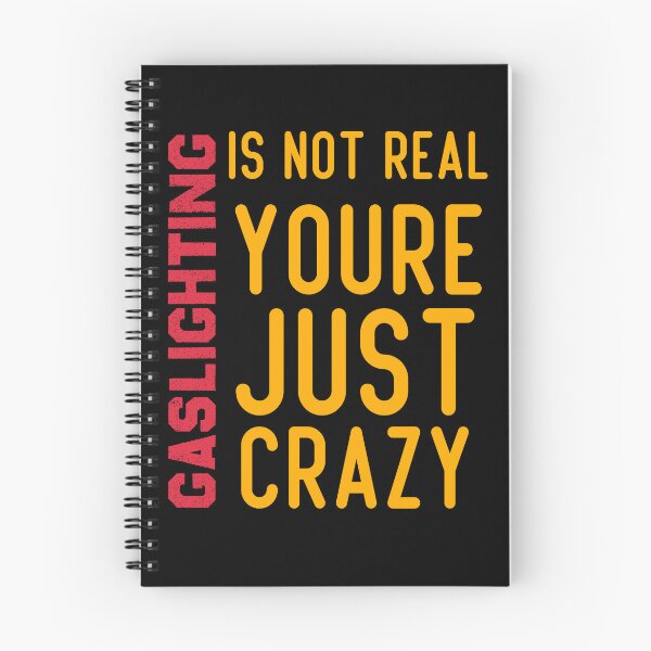 Item preview, Gaslighting Is Not Real Youre Just Crazy Classic T-shirt Funny Cool Gaslighting Quote Design designed and sold by Achrafilla1.