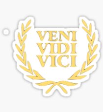 VENI VIDI VICI Sticker