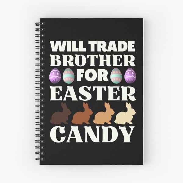 Item preview, Will Trade Brother for Easter Candy, Funny Easter  designed and sold by ACC .