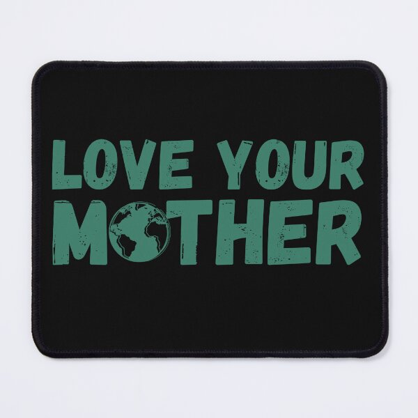 Item preview, love your mother earth designed and sold by Ayalolo2020.