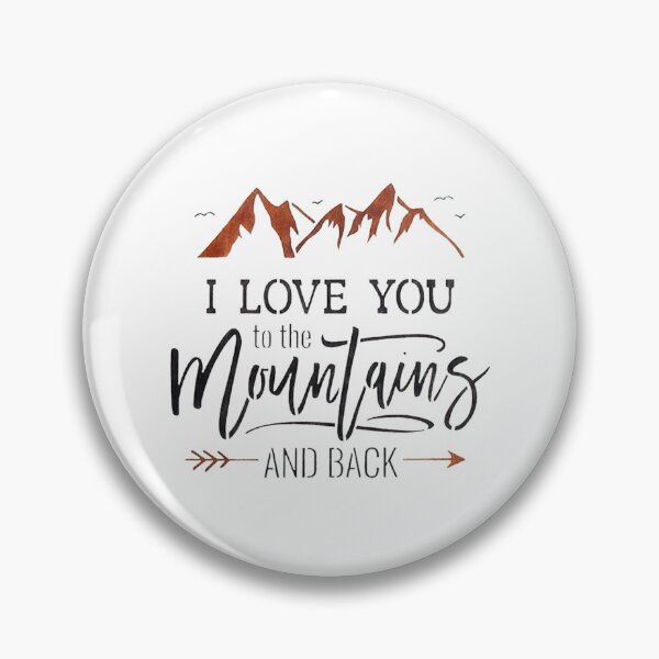 Item preview, I love you to the mountains and back   designed and sold by EzekiMicah.