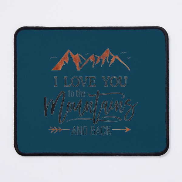 Item preview, I love you to the mountains and back   designed and sold by EzekiMicah.