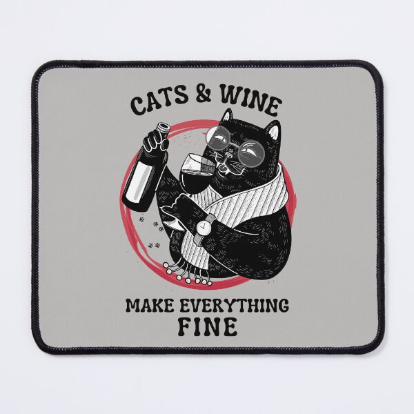 Item preview, Cats and Wine make everything fine Cats And Wine Saying designed and sold by SweetbeStore.