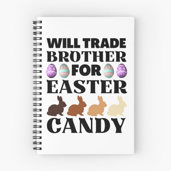 Item preview, Will Trade Brother for Easter Candy, Funny Easter  designed and sold by ACC .