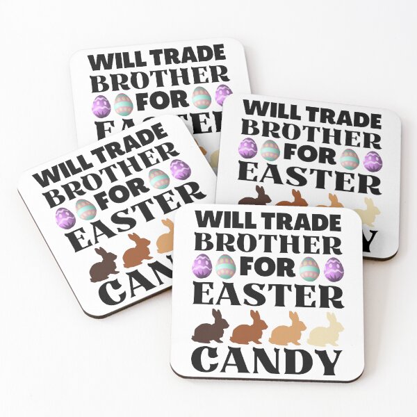 Item preview, Will Trade Brother for Easter Candy, Funny Easter  designed and sold by ACC .