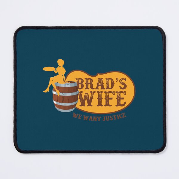 Item preview, Brad_s Wife We Want Justice   designed and sold by EzekiMicah.