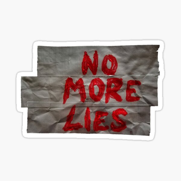 Item preview, NO MORE LIES designed and sold by XpressUSelf.