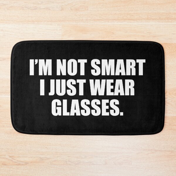 Item preview, I’m not smart. I just wear glasses designed and sold by Colorfulandfun.