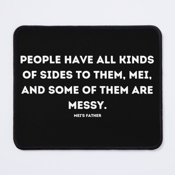 Item preview, Quote From Turning Red, Ming Quote designed and sold by adelferhat.